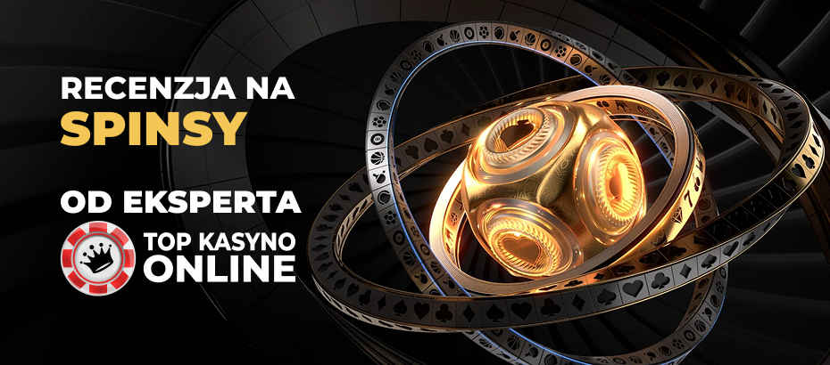 recenzja na Spinsy casino w Polsce recenzja na Spinsy casino w Polsc