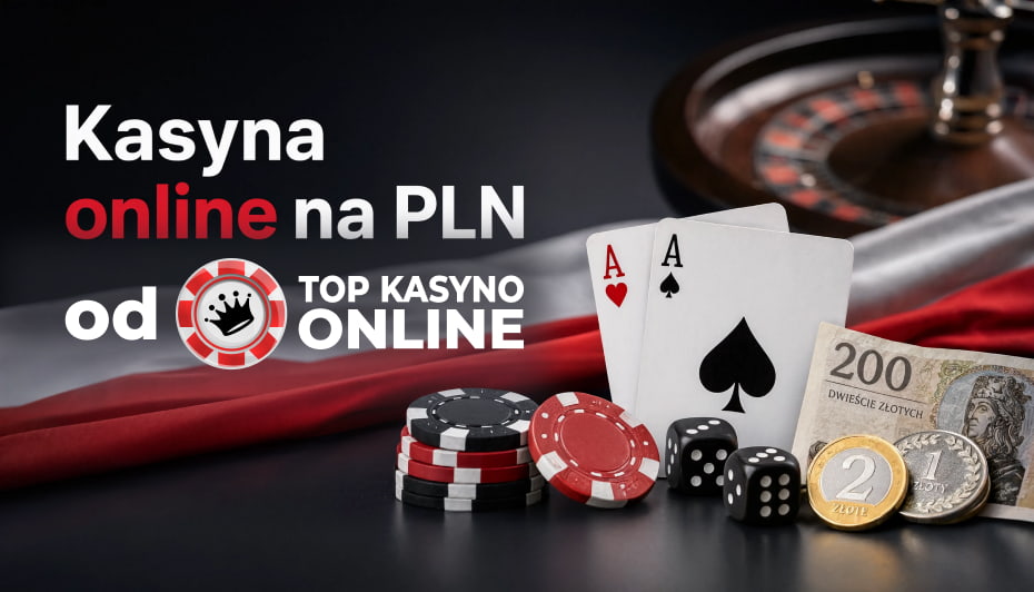 polskie kasyna online na PLN