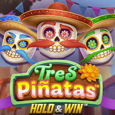 Tres Pinatas Hold & Win